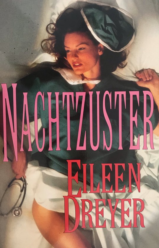 NACHTZUSTER - Eileen Dreyer