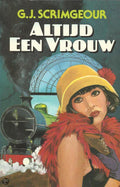 Altijd een vrouw - G.J. Scrimgeour