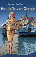 Het liefje van Oranje - B. van Der Veer