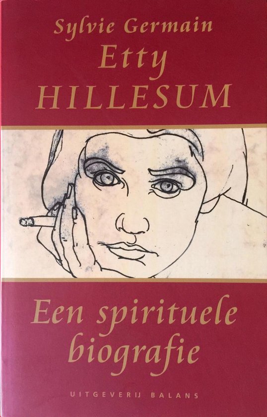 Etty Hillesum - Sylvie Germain