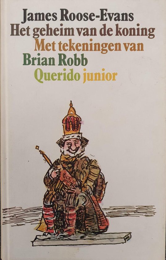 Geheim van de koning - Roose Evans, J. Roose - Evans
