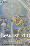 Bewust Zijn - M. Sickesz