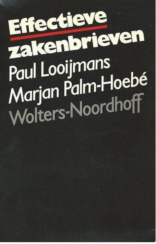 Effectieve zakenbrieven - Paul Looijmans