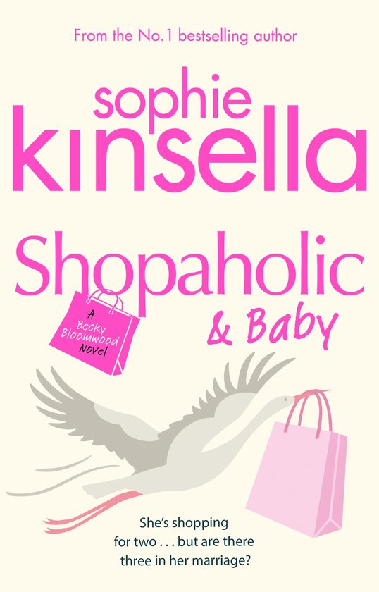 Shopaholic & Baby - Sophie Kinsella, Kinsella, Sophie