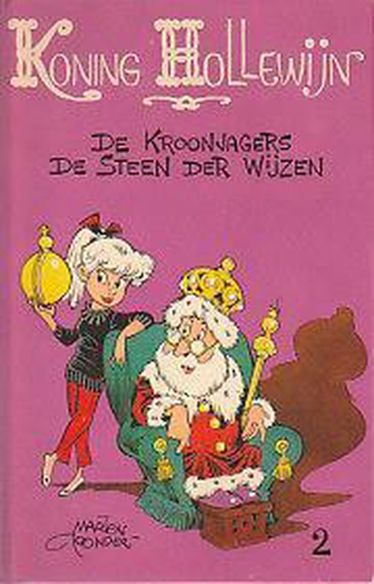 Koning Hollewijn / 2 - Marten Toonder