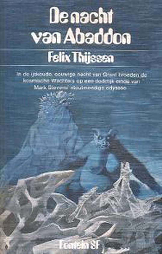 De nacht van Abaddon - Felix - paperback - 1973 - Fontein - Thijssen