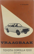 Vraagbaak voor uw Toyota Corolla 1200 - L N Keff, Olyslager Organisation B.V.
