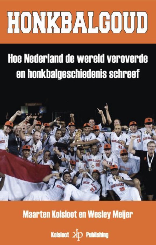 Honkbalgoud - Maarten Kolsloot, Wesley Meijer