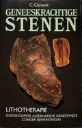 Geneeskrachtige stenen - C. Clement
