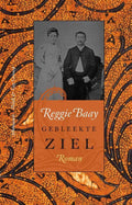 Gebleekte ziel - Reggie Baay