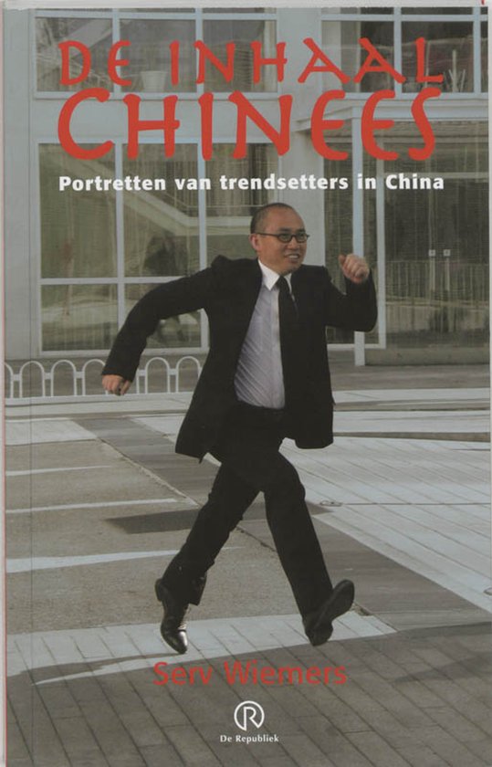 De Inhaalchinees - S. Wiemers