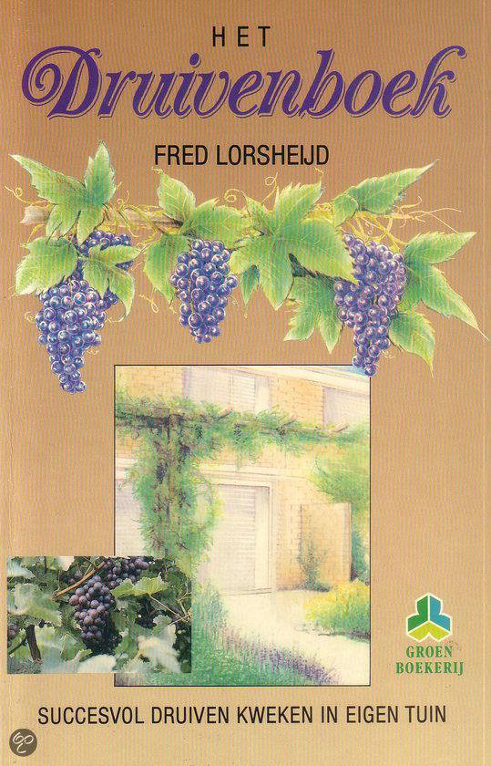 Het druivenboek - Fred Lorsheijd
