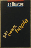 Een twee hopla - A.C. Baantjer