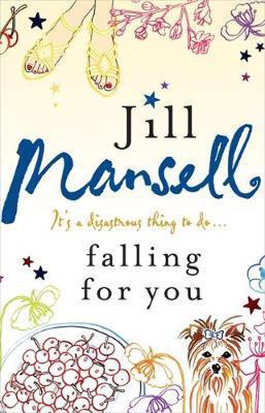 Falling for You - Jill Mansell