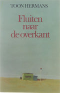 Fluiten Naar De Overkant - Hermans, Toon, Toon Hermans