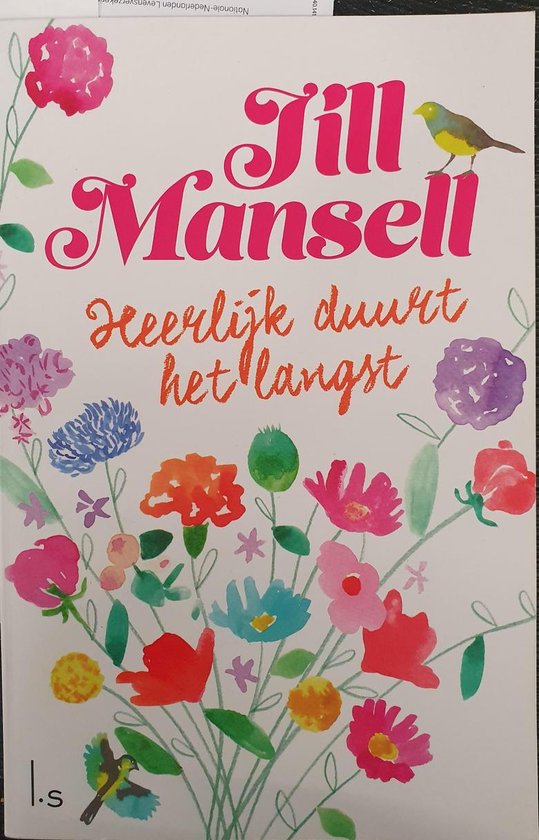 Heerlijk duurt het langst (Special Vriendenloterij 2020) - Jill Mansell