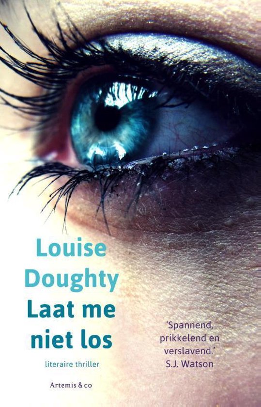 Laat me niet los - Louise Doughty