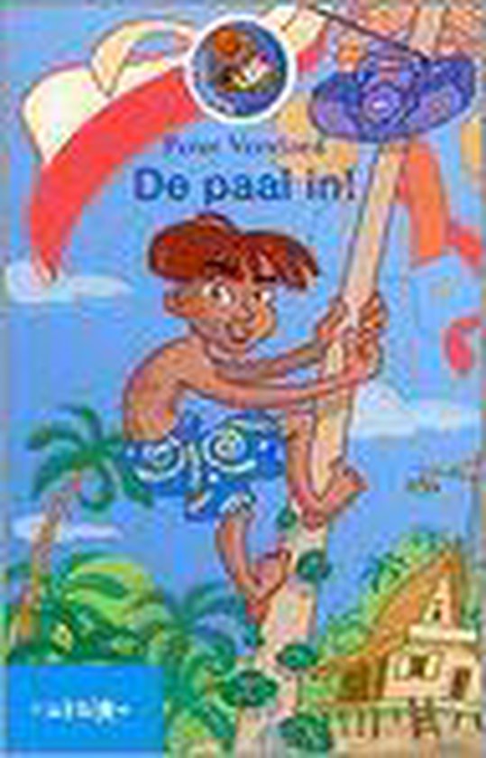 De paal in! - Peter Vervloed