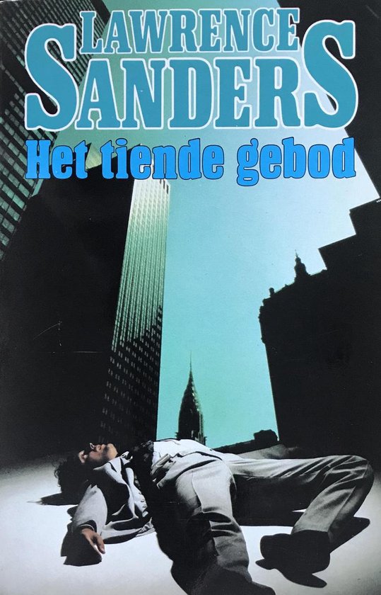 Het tiende gebod - Sanders, Rein Van Essen