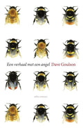 Een verhaal met een angel - Dave Goulson