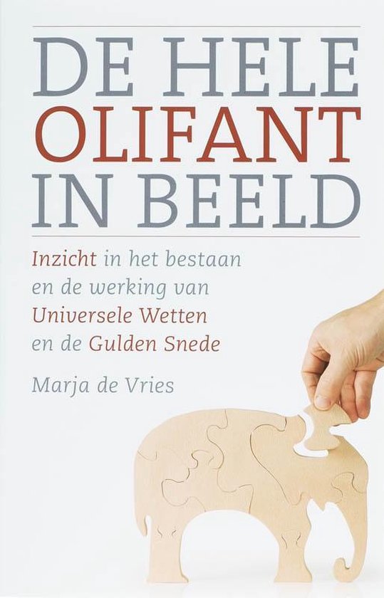 De hele olifant in beeld - Marja de Vries