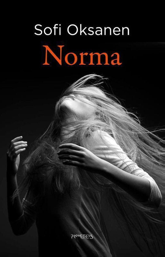 Norma - Sofi Oksanen