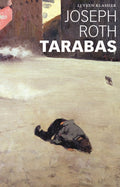 LJ Veen Klassiek - Tarabas - Joseph Roth