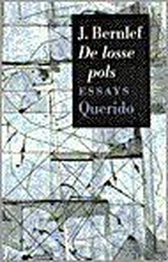 De losse pols - J. Bernlef
