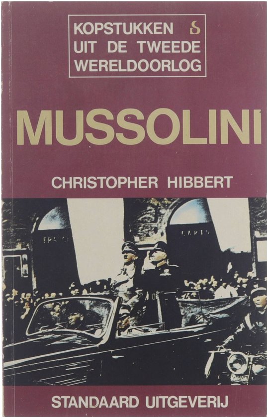Mussolini - Christopher Hibbert, Nemo SD Mason David 1938 -