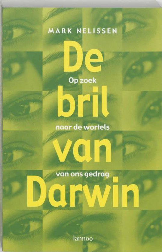 De bril van Darwin - Mark Nelissen
