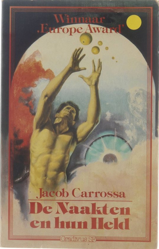 De naakten en hun held - Jacob Carrossa