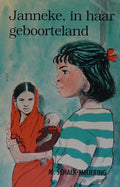 Janneke in haar geboorteland - Schalk Meyering