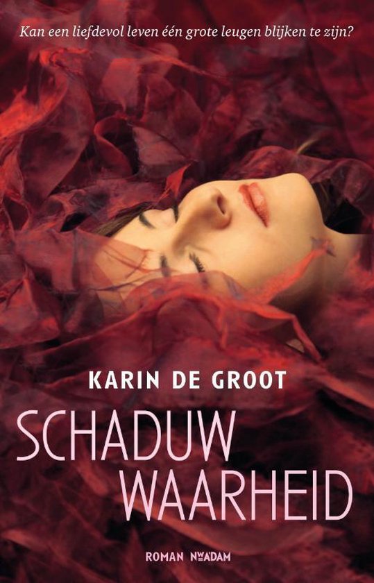 Schaduwwaarheid - Karin De Groot