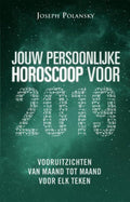 Jouw persoonlijke horoscoop voor 2019 - Joseph Polansky