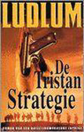 De Tristan Strategie - Robert Ludlum