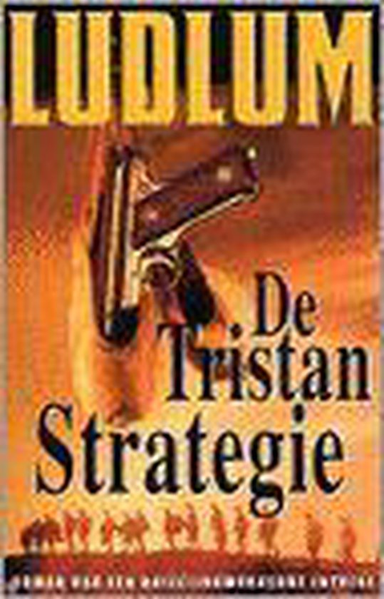 De Tristan Strategie - Robert Ludlum
