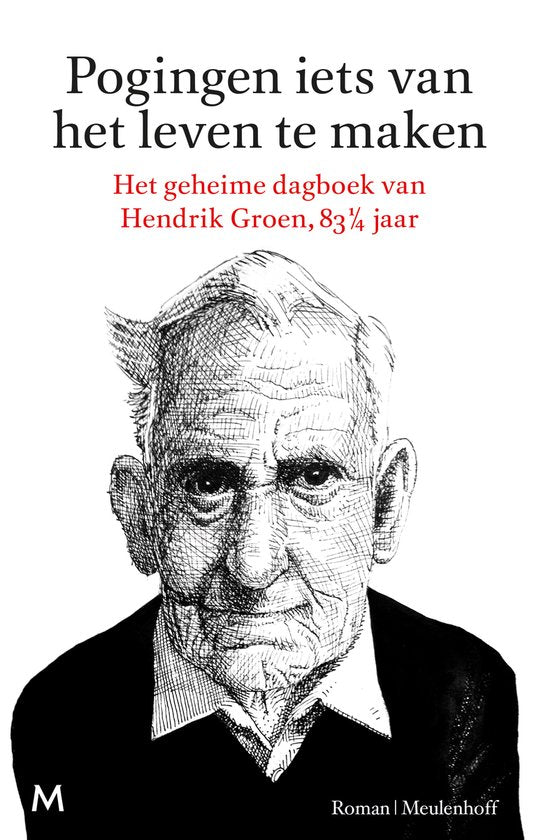 Pogingen iets van het leven te maken - Hendrik Groen