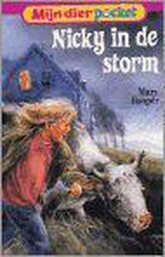 4 Nicky in de storm Mijn Dier pocket - Mary Hooper, Rikky Schrever