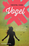 Vogel - Chrystal Chan