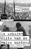 Schijn - Elite Van De Valsemunters - Martin Bosma