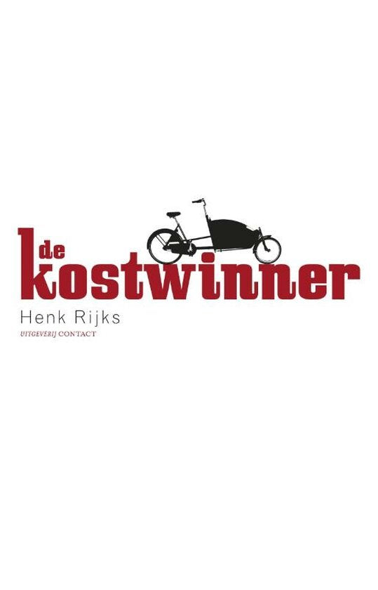 De kostwinner - Henk Rijks