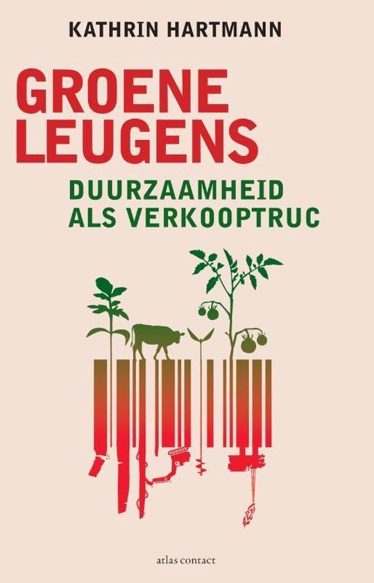 Groene leugens - Kathrin Hartmann
