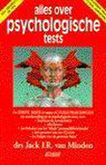 Alles Over Psychologische Tests - Jack J.R. van Minden, Onbekend