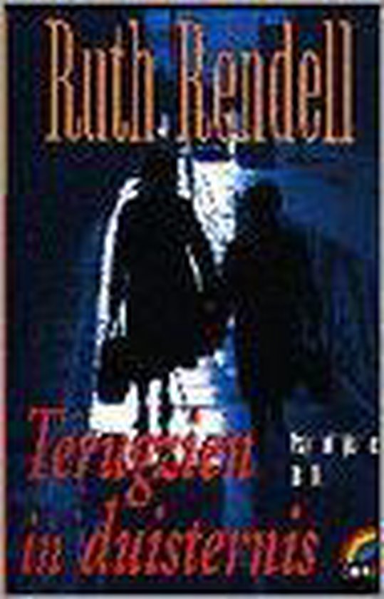 Rainbow crime 54: terugzien in duisternis - Ruth Rendell, Hazenberg Annelies