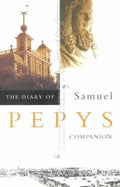 The Diary of Samuel Pepys, Vol. 10 - Samuel Pepys, Mynors Bright
