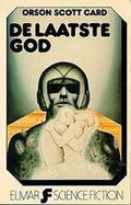 Laatste god - Orson Scott Card, Bob Van Laerhoven