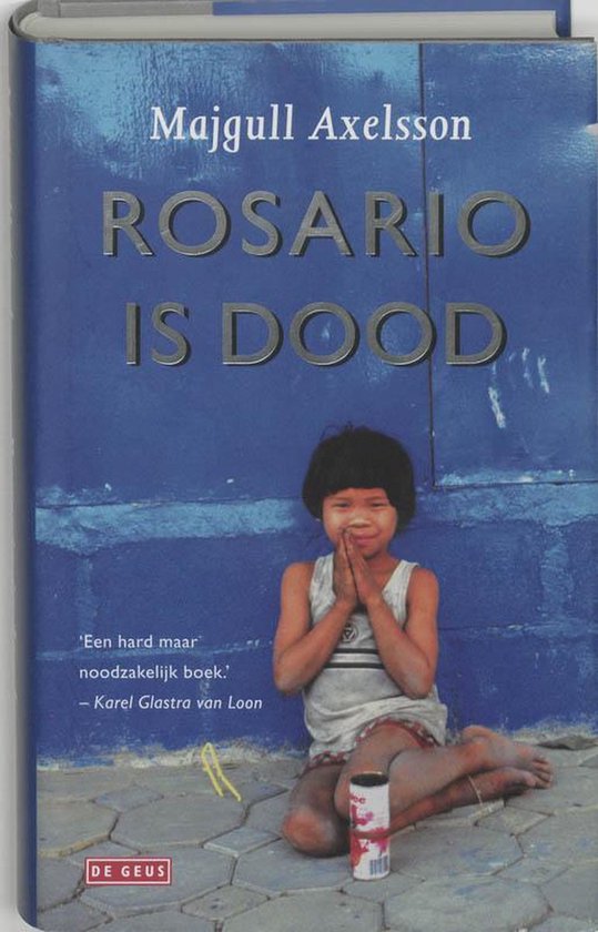 Rosario Is Dood - Majgull Axelsson