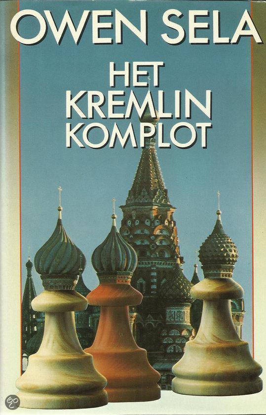 Het Kremlin komplot - Owen Sela