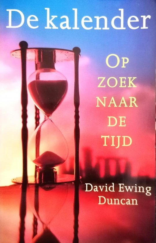 KALENDER, DE - David Ewing Duncan