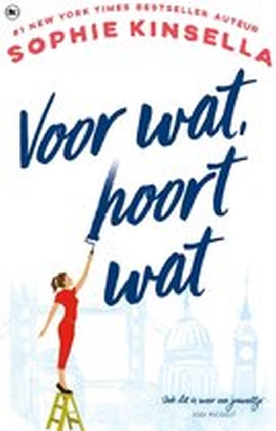 Sophie Kinsella - Voor wat, hoort wat